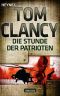 [Jack Ryan 02] • Die Stunde der Patrioten